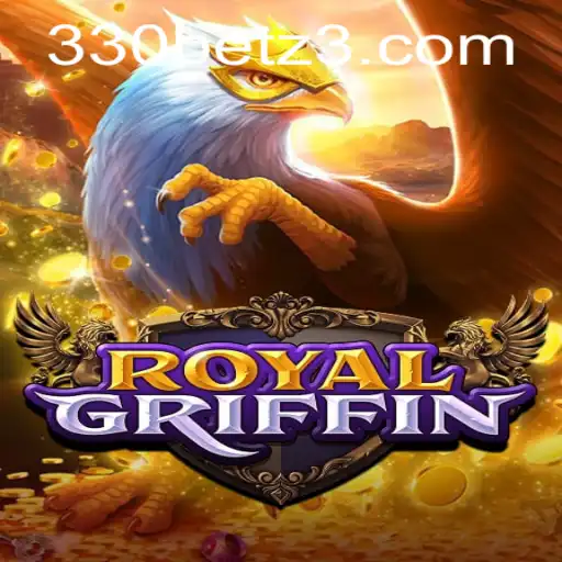 Explore o Fascinante Mundo de RoyalGriffin: Um Guia Completo para Jogadores